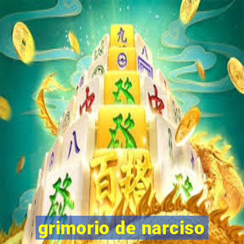 grimorio de narciso